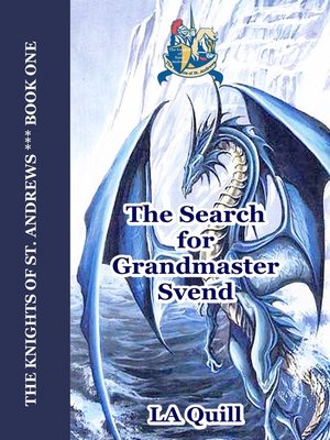 cover image of The Search for Grandmaster Svend (The Knights of St. Andrews)